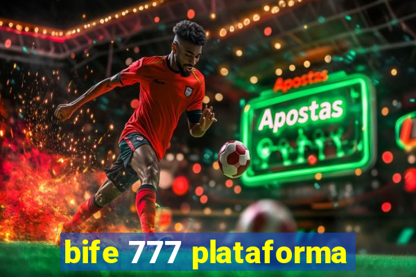 bife 777 plataforma